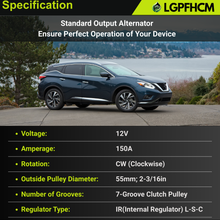 Load image into Gallery viewer, 11538N A003TJ3991 150A 12V 7 Groove Alternator For Nissan Murano 2015-2017 Pathfinder 2013-2017 For Infiniti JX35 2013 QX60 2014-2016 2.5L 3.5L V6 Engine # 23100-3JA1A 23100-3JA1ARE