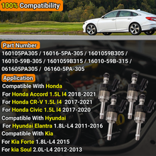 Load image into Gallery viewer, Upgraded 4PCS 16010-5PA-305 Fuel Injectors for Honda Civic 2016-2021 For Accord 2018-2021 For CR-V 2017-2021, L4 1.5L OEM#160105PA305 06160-59B-305 06160-5PA-305 FJ1588