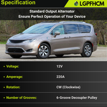 Load image into Gallery viewer, 421000-7191 220A 12V Alternator 6-Groove Pulley Fit For Chrysler Pacifica 2017-2020 Voyager 2020 For Ram ProMaster 1500 2020 ProMaster 2500 2022-2023 ProMaster 3500 3.6L 2022-2023