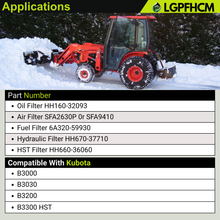 Load image into Gallery viewer, Filter Kit HH160-32093 SFA2630P SFA9410 6A320-59930 HH670-37710 HH660-36060 for Kubota B3000 B3030 B3200 B3300 HST