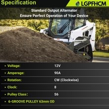 Load image into Gallery viewer, 7015581 400-40137 12V 90A Alternator Compatible with Bobcat Loader A770 S450 S510 S550 S630 S590 S740 T595 T750 Excavator E32 E35 E45 E50 E85 Work Machines 5600 5610 IR/LF # 425581